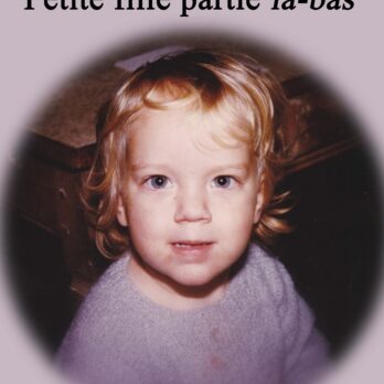 Petite fille partie là-bas, Marie-Paule Coppée