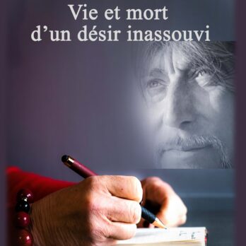 Vie et mort d'un désir inassouvi, Véronique Roppe
