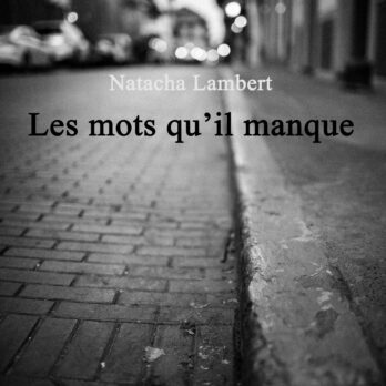 Les mots qu'il manque, Natacha Lambert